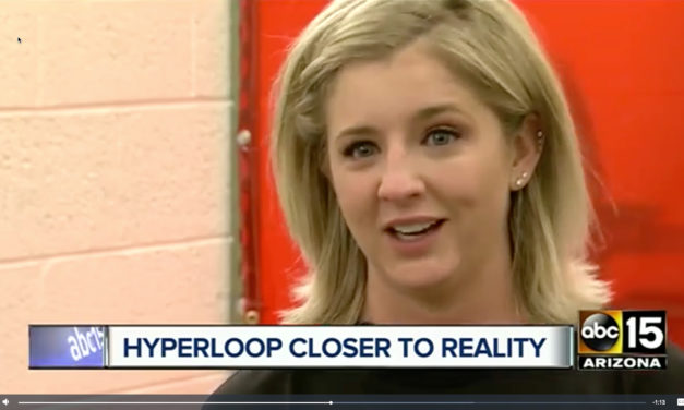 ARIZONA TEAM ONE OF TWO DOZEN WORKING TO MAKE HYPERLOOP TRAVEL POSSIBLE