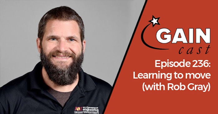 Learning to Move with Rob Gray